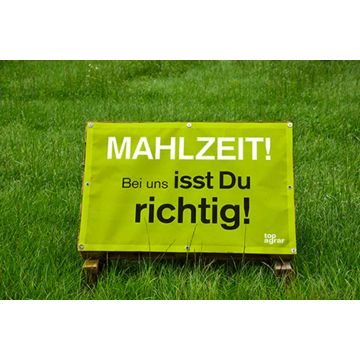 top agrar Feldplakat "Mahlzeit! Bei uns isst Du richtig!"