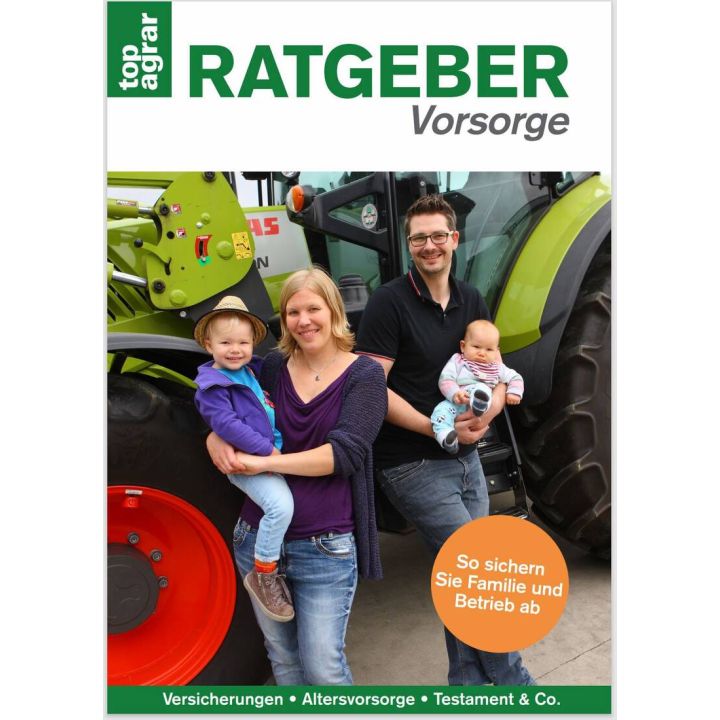 top agrar Ratgeber Vorsorge und Familie