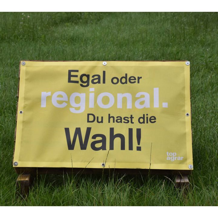 top agrar Feldplakat: "Egal oder regional. Du hast die Wahl!"