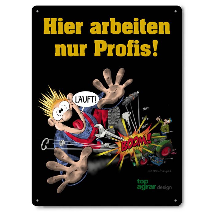 top agrar Werkstattschild "Hier arbeiten nur Profis" 2023